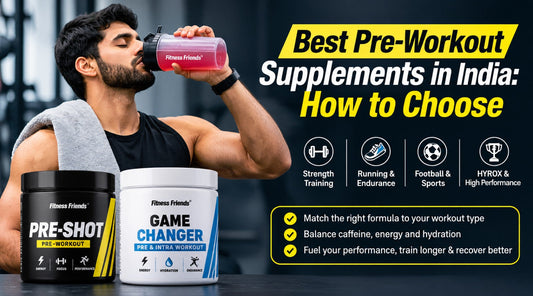 Best Pre-Workout Supplements in India: How to Choose the Right One